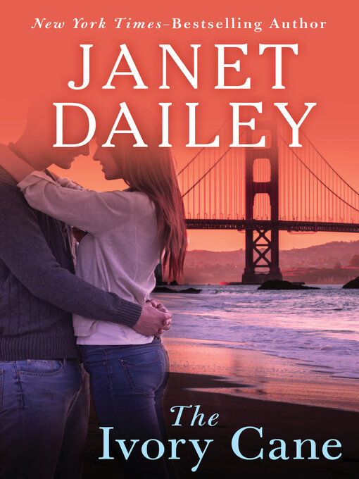Title details for The Ivory Cane by Janet Dailey - Wait list